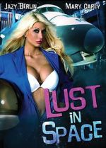 Watch Lust in Space Myflixer