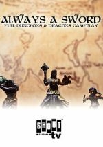 Watch Always a Sword: A Sword & Sorcery Adventure Myflixer