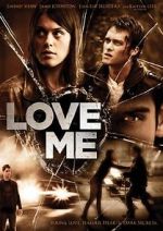 Watch Love Me Myflixer