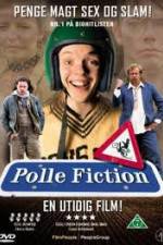 Watch Polle Fiction Myflixer