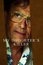 Watch My Daughter's Killer Myflixer