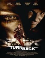 Watch Turn Back Myflixer