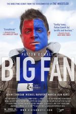 Watch Big Fan Myflixer