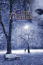 Watch Celtic Thunder: Christmas Myflixer
