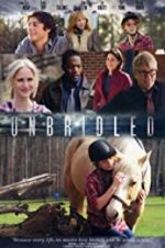 Watch Unbridled Myflixer
