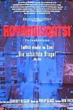 Watch Koyaanisqatsi Myflixer