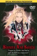 Watch Sinners and Saints Myflixer