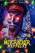 Watch Nutcracker Massacre Myflixer