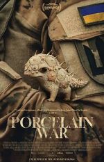 Watch Porcelain War Myflixer