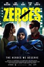 Watch Zeroes Myflixer