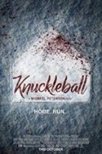 Watch Knuckleball Myflixer