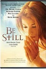 Watch Be Still Myflixer