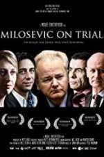 Watch Milosevic on Trial Myflixer