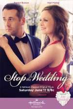 Watch Stop the Wedding Myflixer