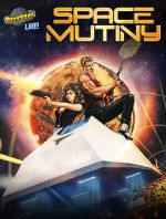 Watch Rifftrax Live: Space Mutiny Myflixer