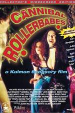 Watch Cannibal Rollerbabes Myflixer