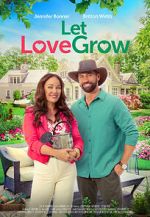 Watch Let Love Grow Myflixer