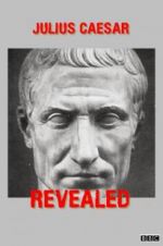 Watch Julius Caesar Revealed Myflixer