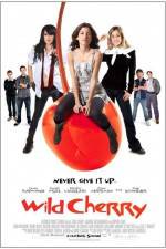 Watch Wild Cherry Myflixer
