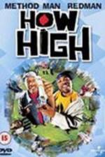 Watch How High Myflixer