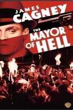 Watch The Mayor of Hell Myflixer
