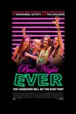 Watch Best Night Ever Myflixer