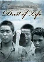 Watch Dust of Life Myflixer