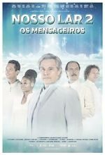 Watch Nosso Lar 2 Myflixer