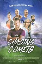 Watch Chasing Comets Myflixer