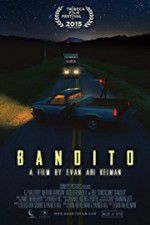 Watch Bandito Myflixer