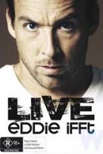 Watch Eddie Ifft Live Myflixer