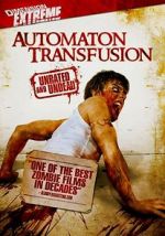 Watch Automaton Transfusion Myflixer