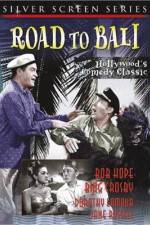 Watch Road to Bali Myflixer