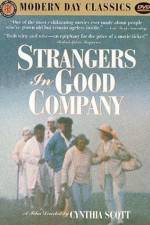 Watch Strangers in Good Company Myflixer