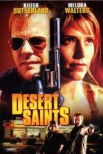 Watch Desert Saints Myflixer