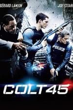 Watch Colt 45 Myflixer