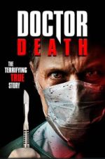 Watch Doctor Death Myflixer