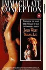 Watch Immaculate Conception Myflixer