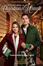 Watch Once Upon a Christmas Miracle Myflixer