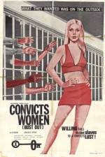 Watch Convicts Women Myflixer