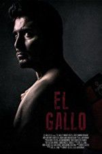 Watch El Gallo Myflixer