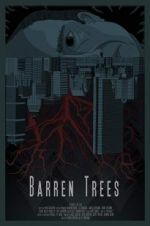 Watch Barren Trees Myflixer
