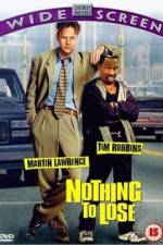 Watch Nothing to Lose Myflixer