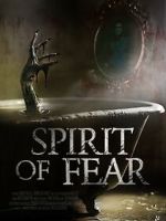 Watch Spirit of Fear Myflixer