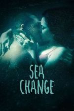 Watch Sea Change Myflixer