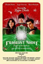 Watch Fragrant Night Myflixer