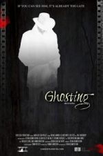 Watch Ghosting Myflixer