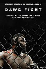 Watch Dawg Fight Myflixer