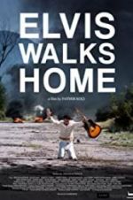 Watch Elvis Walks Home Myflixer