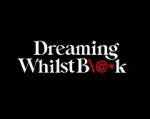 Watch Dreaming Whilst Black Myflixer